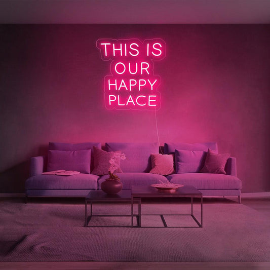 'This Is Our Happy Place' LED Neon Sign