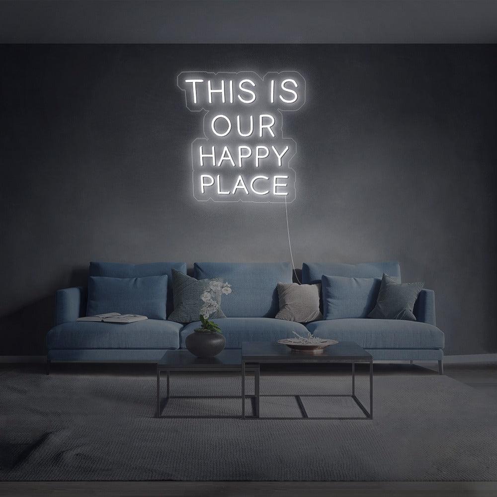 'This Is Our Happy Place' LED Neon Sign